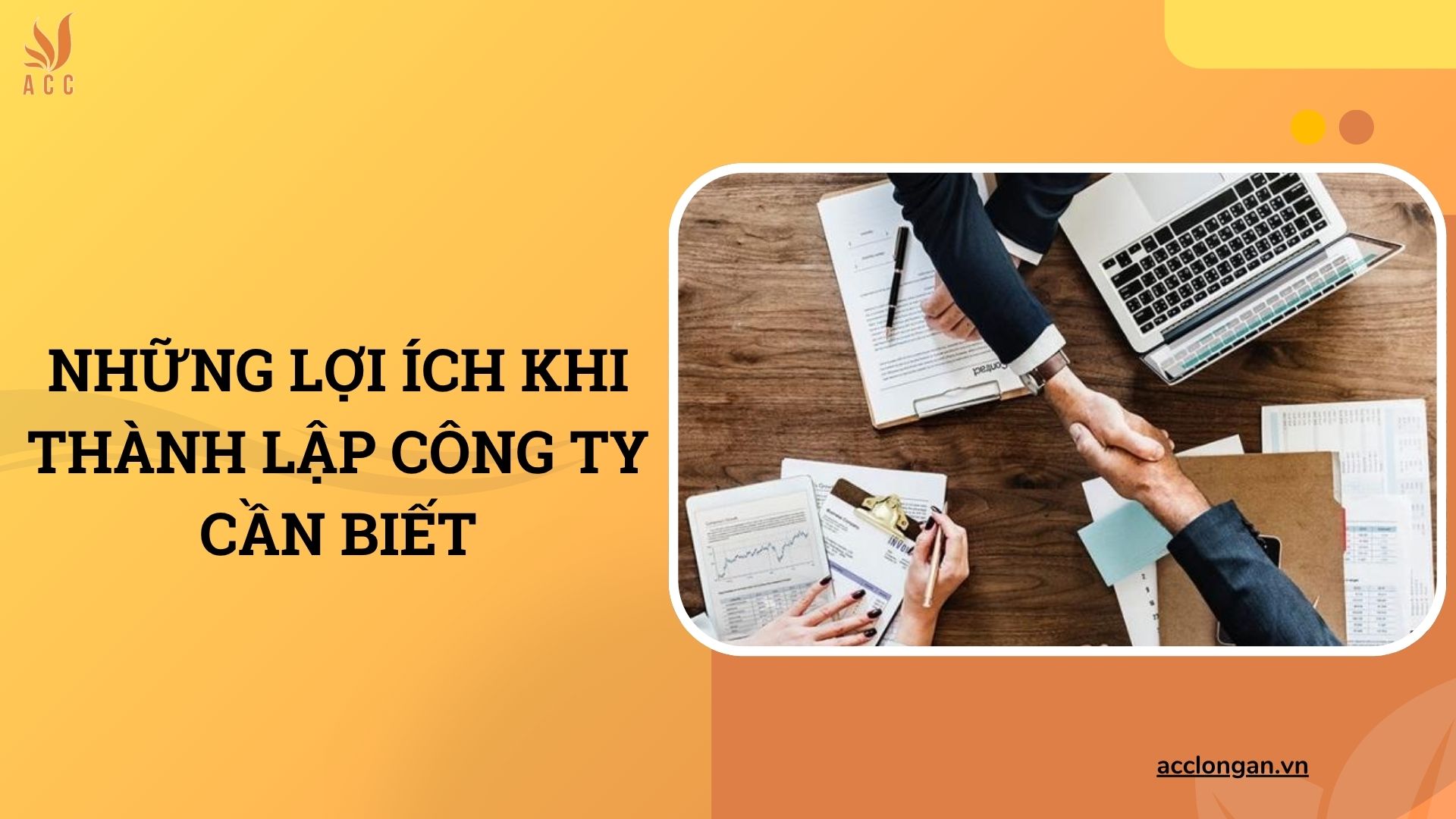 Những lợi ích khi thành lập công ty cần biết