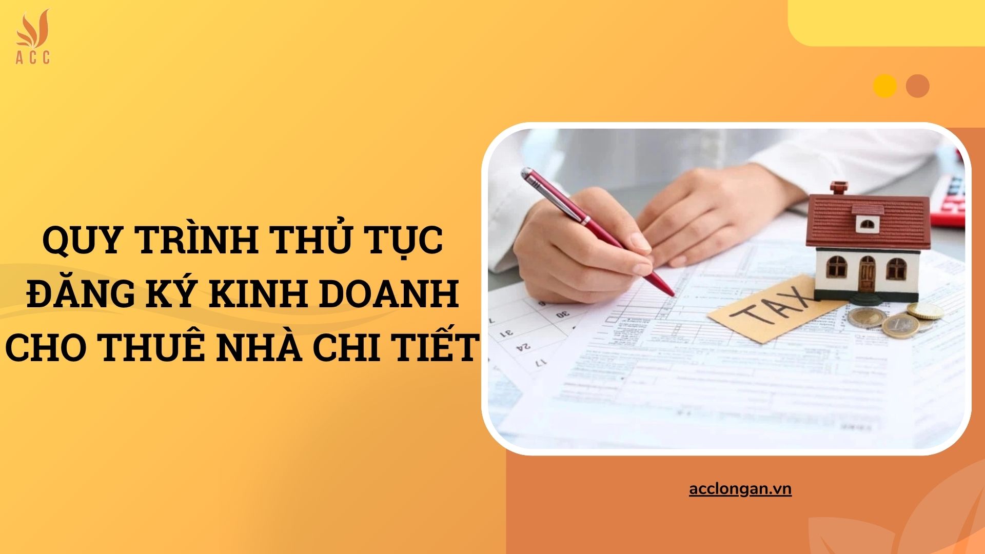 Quy trình thủ tục đăng ký kinh doanh cho thuê nhà chi tiết
