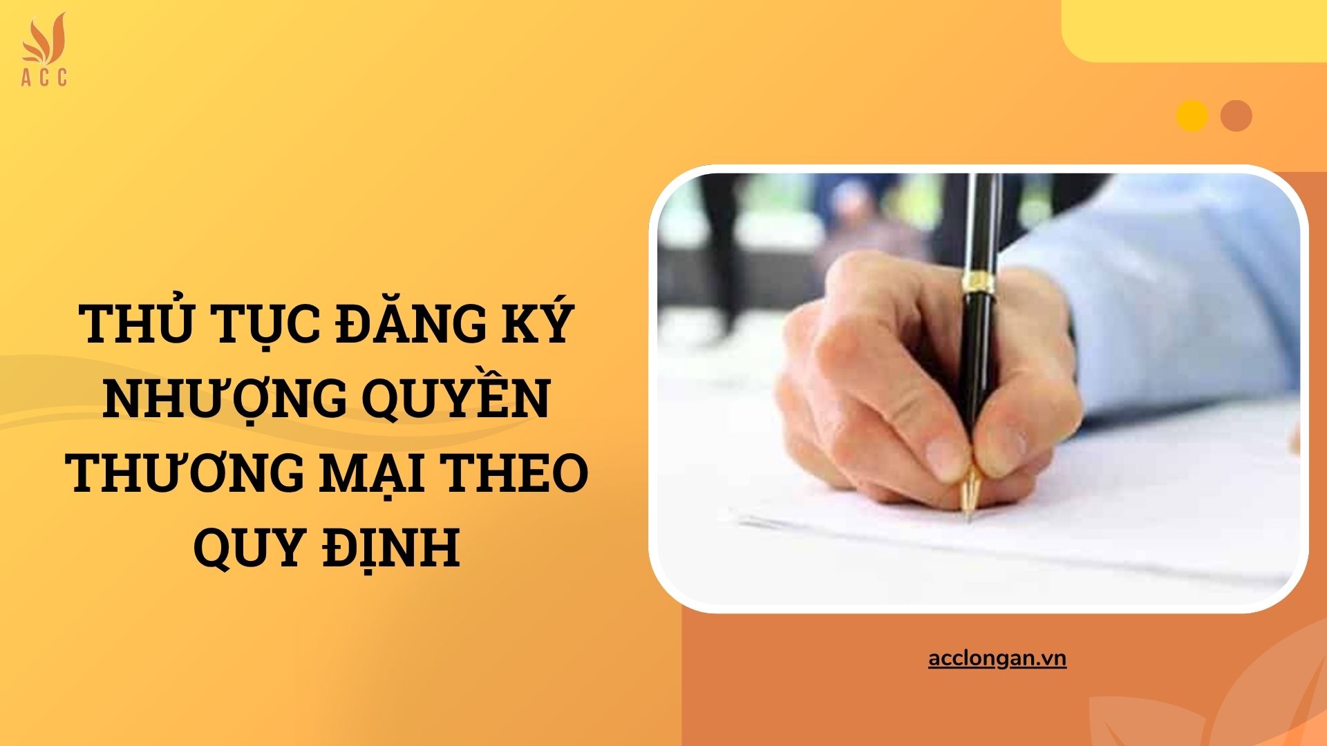 Thủ tục đăng ký nhượng quyền thương mại theo quy định