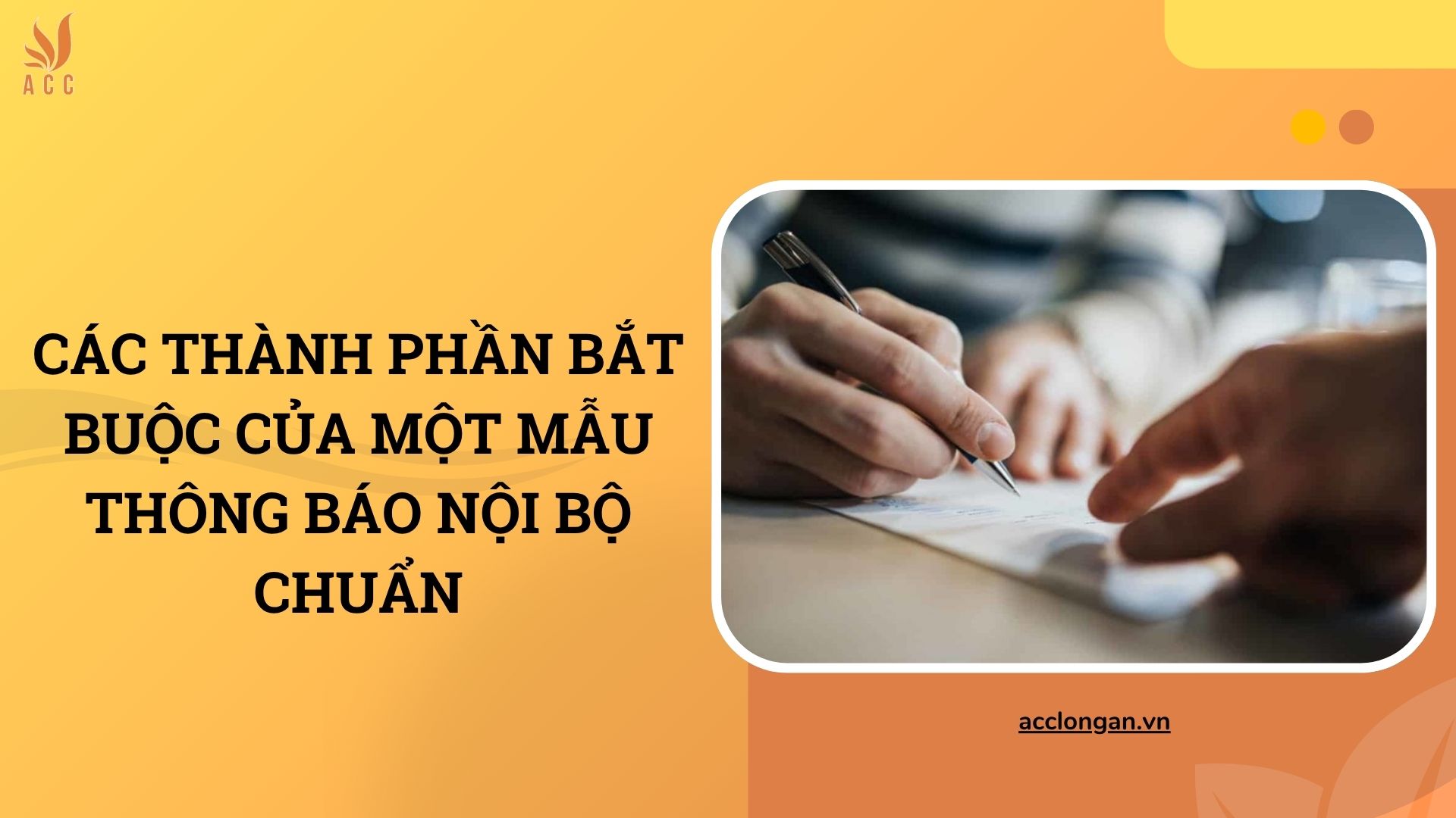 Các thành phần bắt buộc của một mẫu thông báo nội bộ chuẩn
