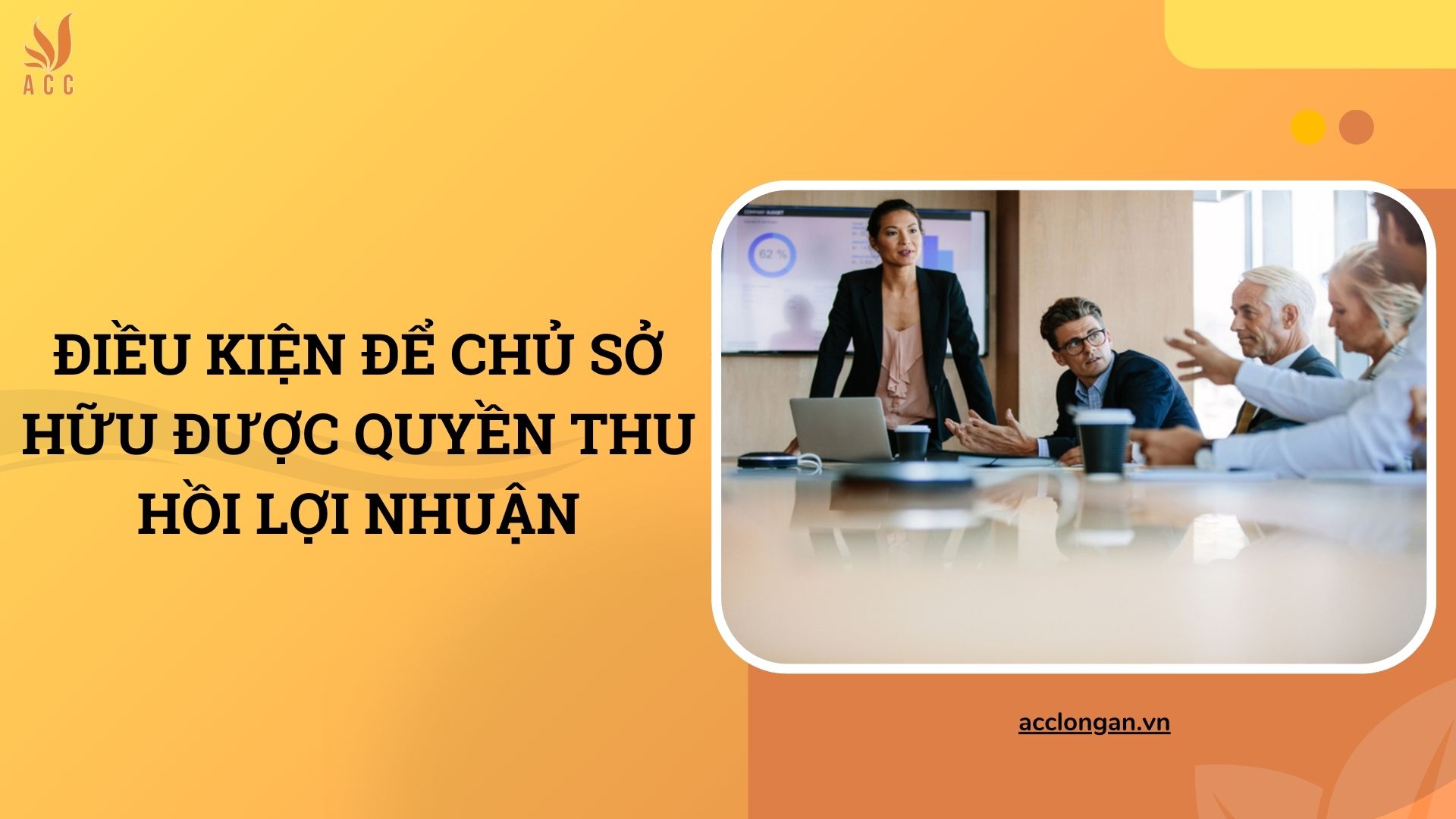 Điều kiện để chủ sở hữu được quyền thu hồi lợi nhuận