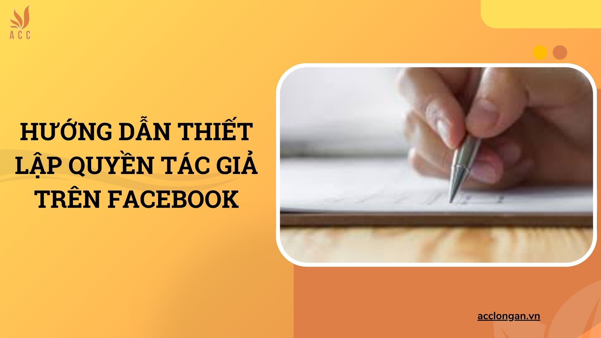 Hướng dẫn thiết lập quyền tác giả trên Facebook