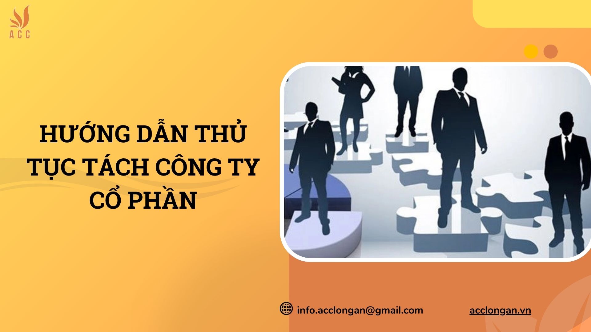Hướng dẫn thủ tục tách công ty cổ phần