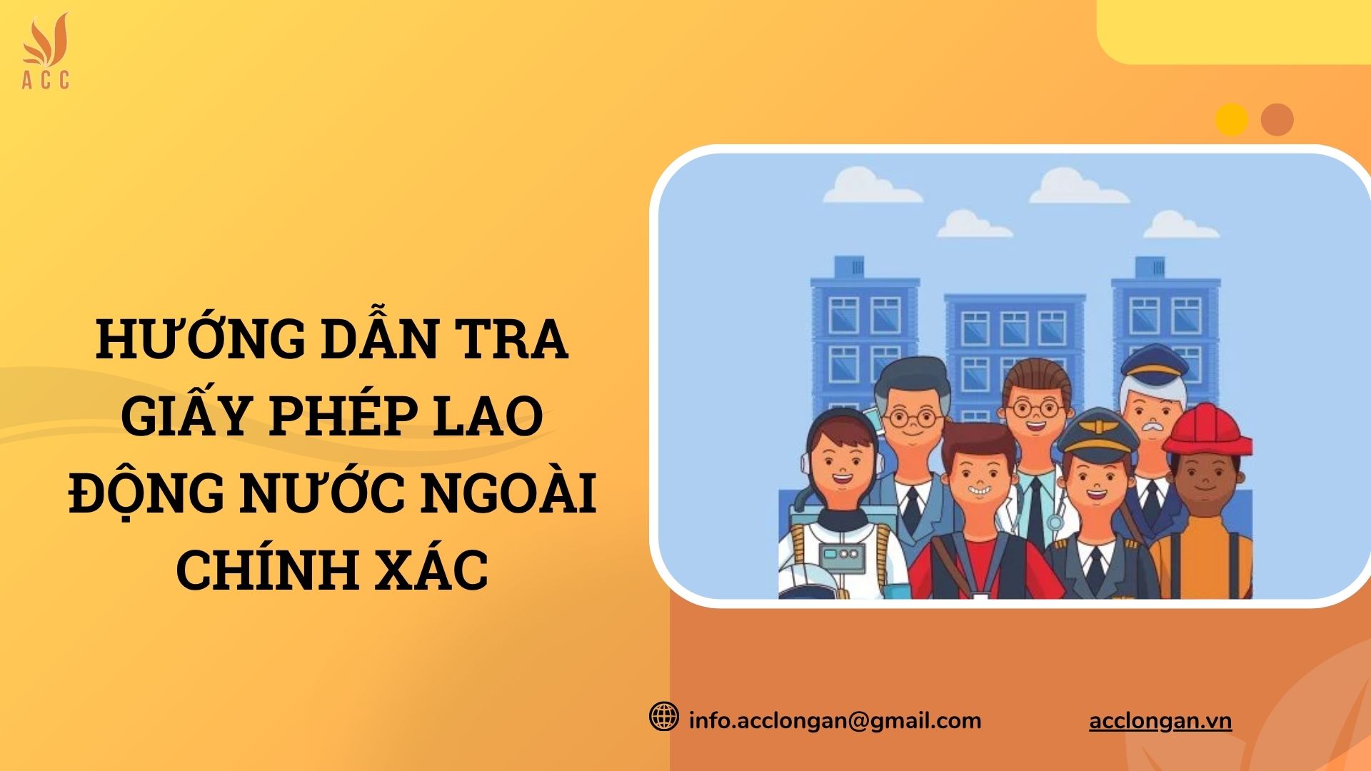 Hướng dẫn tra giấy phép lao động nước ngoài chính xác