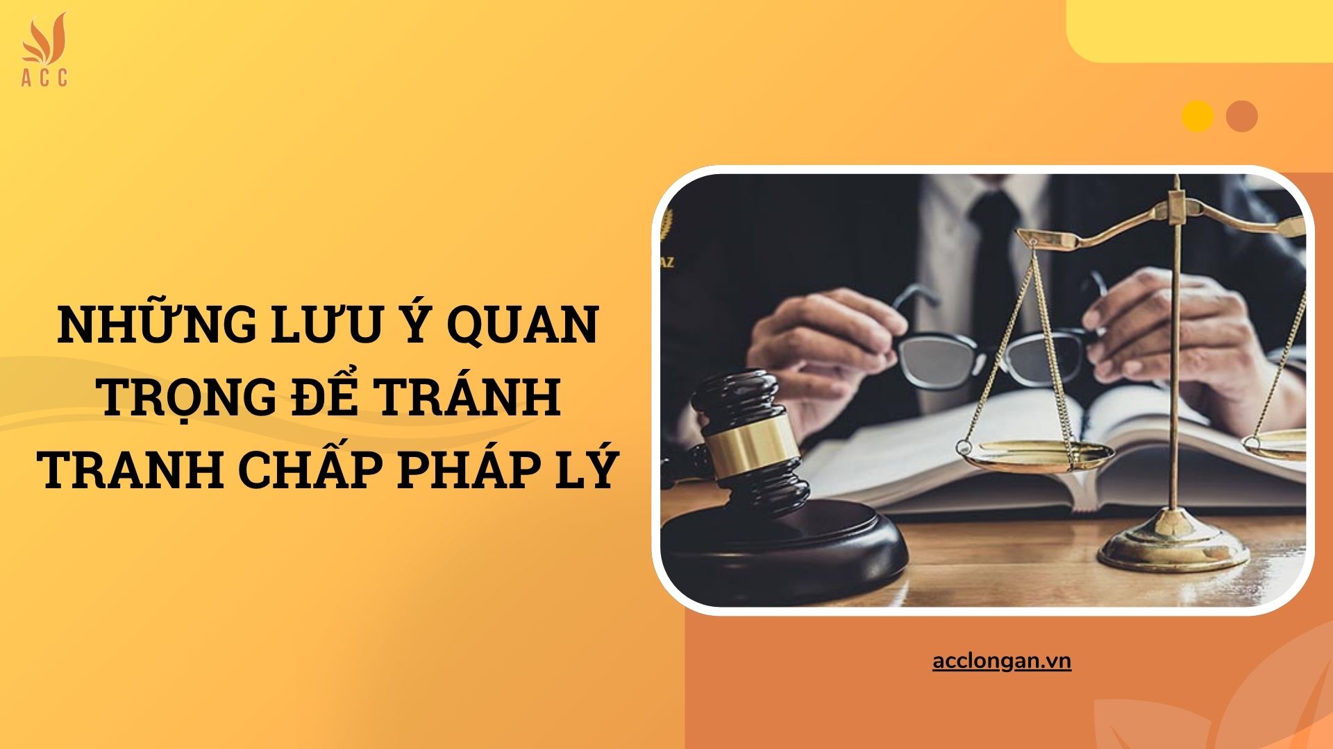 Những lưu ý quan trọng để tránh tranh chấp pháp lý