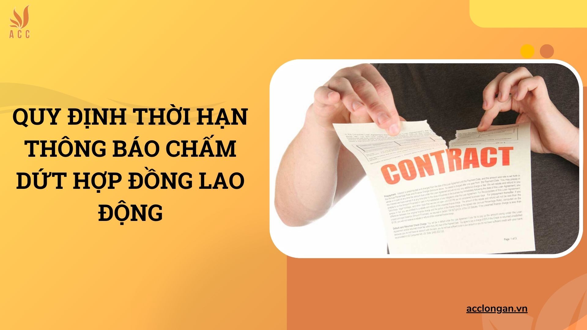 Quy định thời hạn thông báo chấm dứt hợp đồng lao động