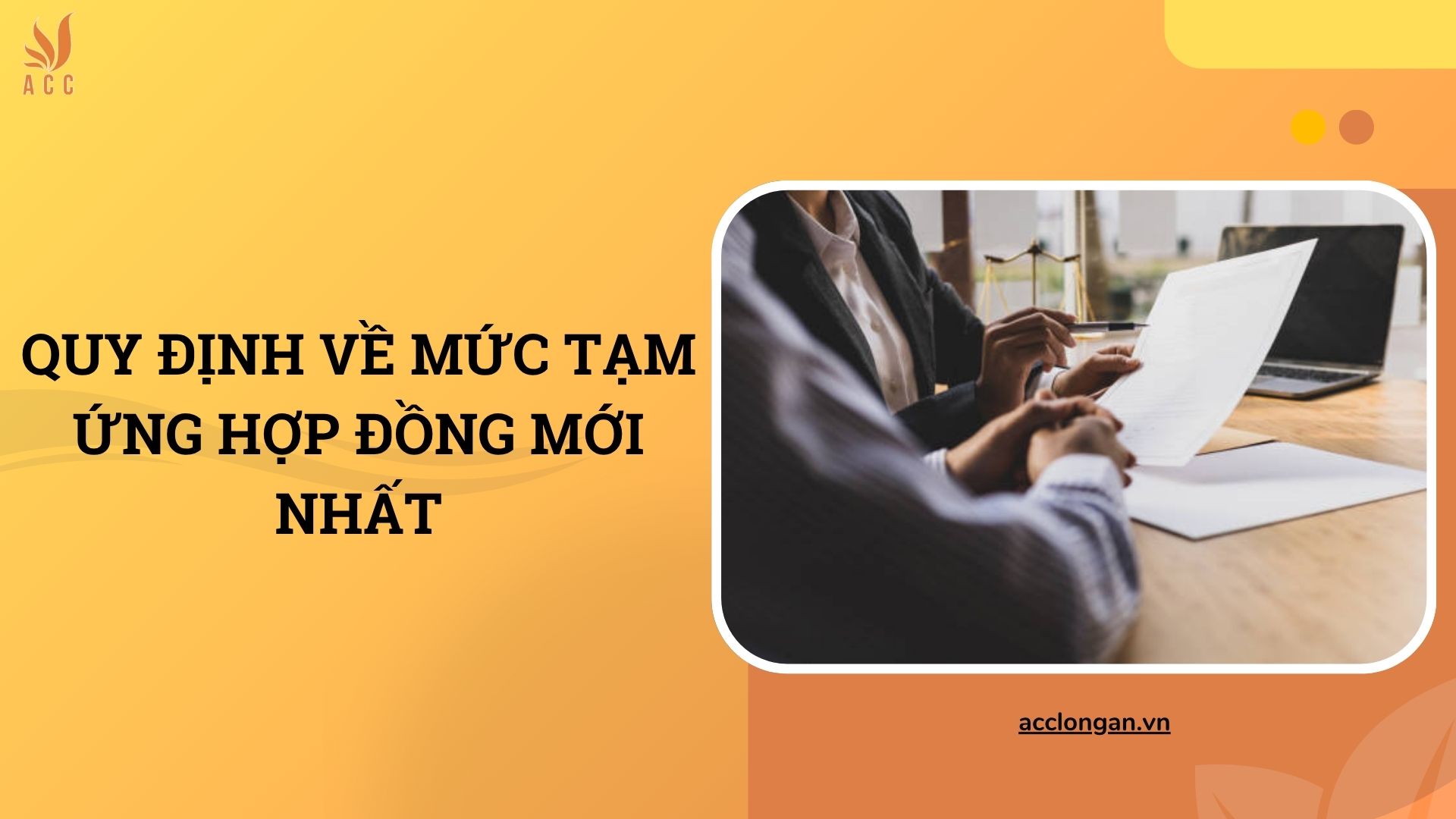 Quy định về mức tạm ứng hợp đồng mới nhất