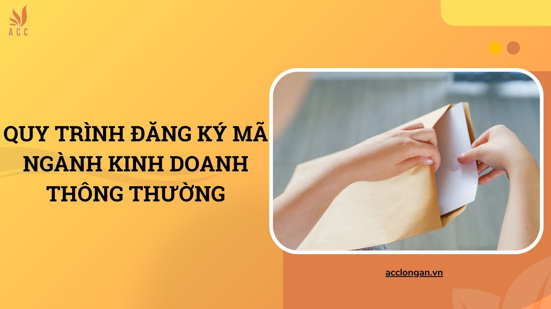 Quy trình đăng ký mã ngành kinh doanh thông thường