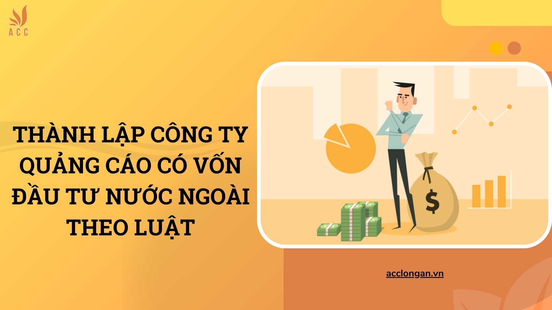Thành lập công ty quảng cáo có vốn đầu tư nước ngoài theo luật