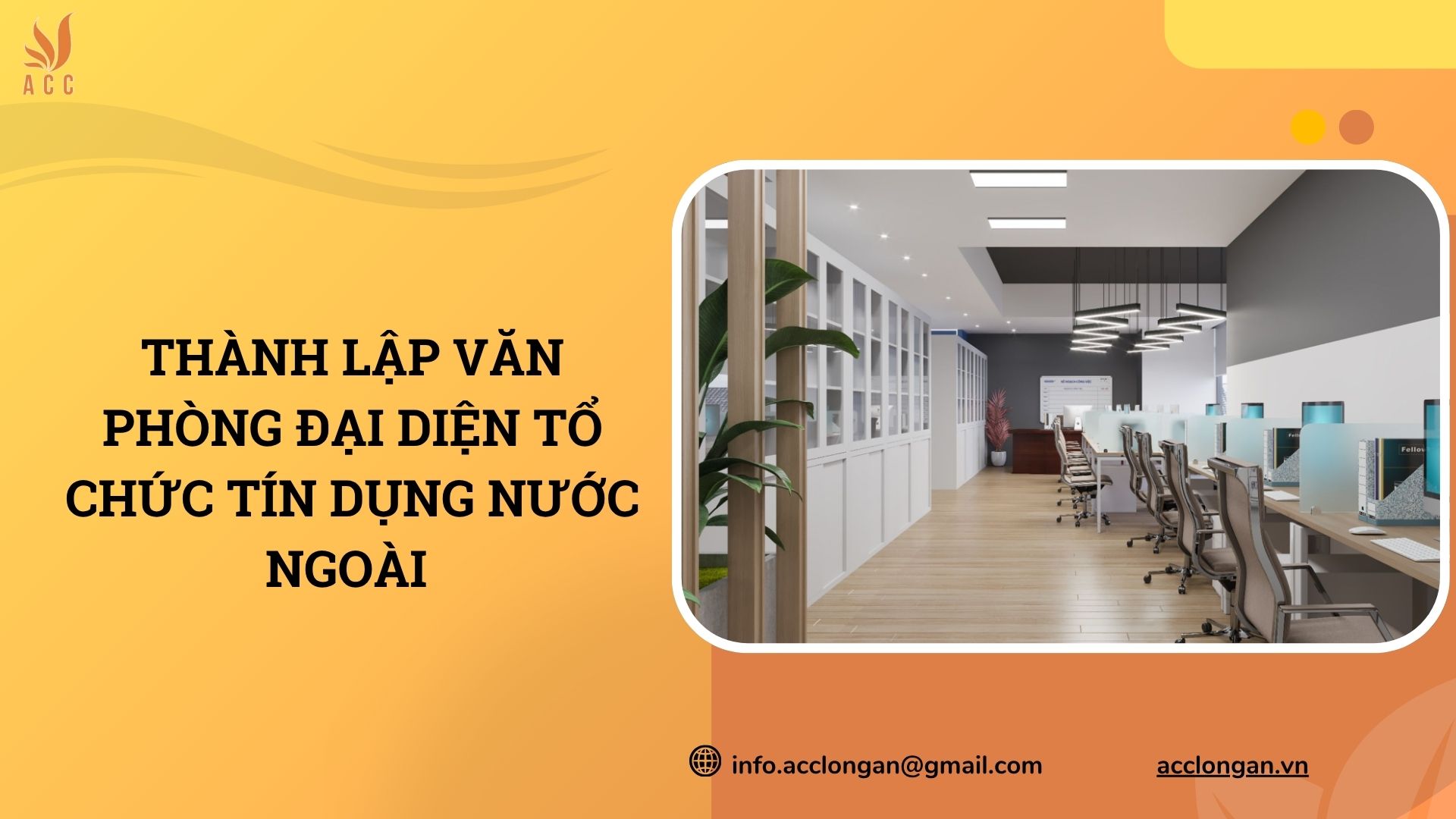 Thành lập văn phòng đại diện tổ chức tín dụng nước ngoài