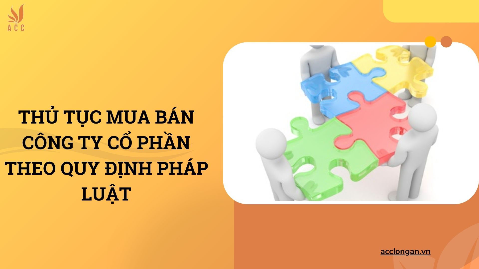 Thủ tục mua bán công ty cổ phần theo quy định pháp luật