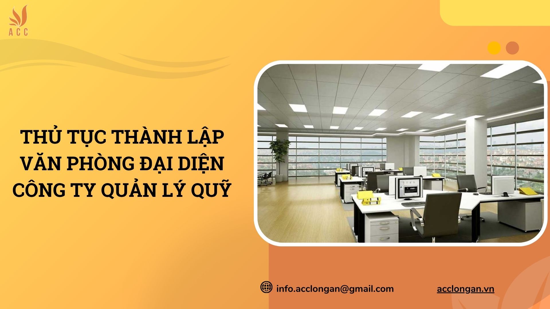 Thủ tục thành lập văn phòng đại diện công ty quản lý quỹ