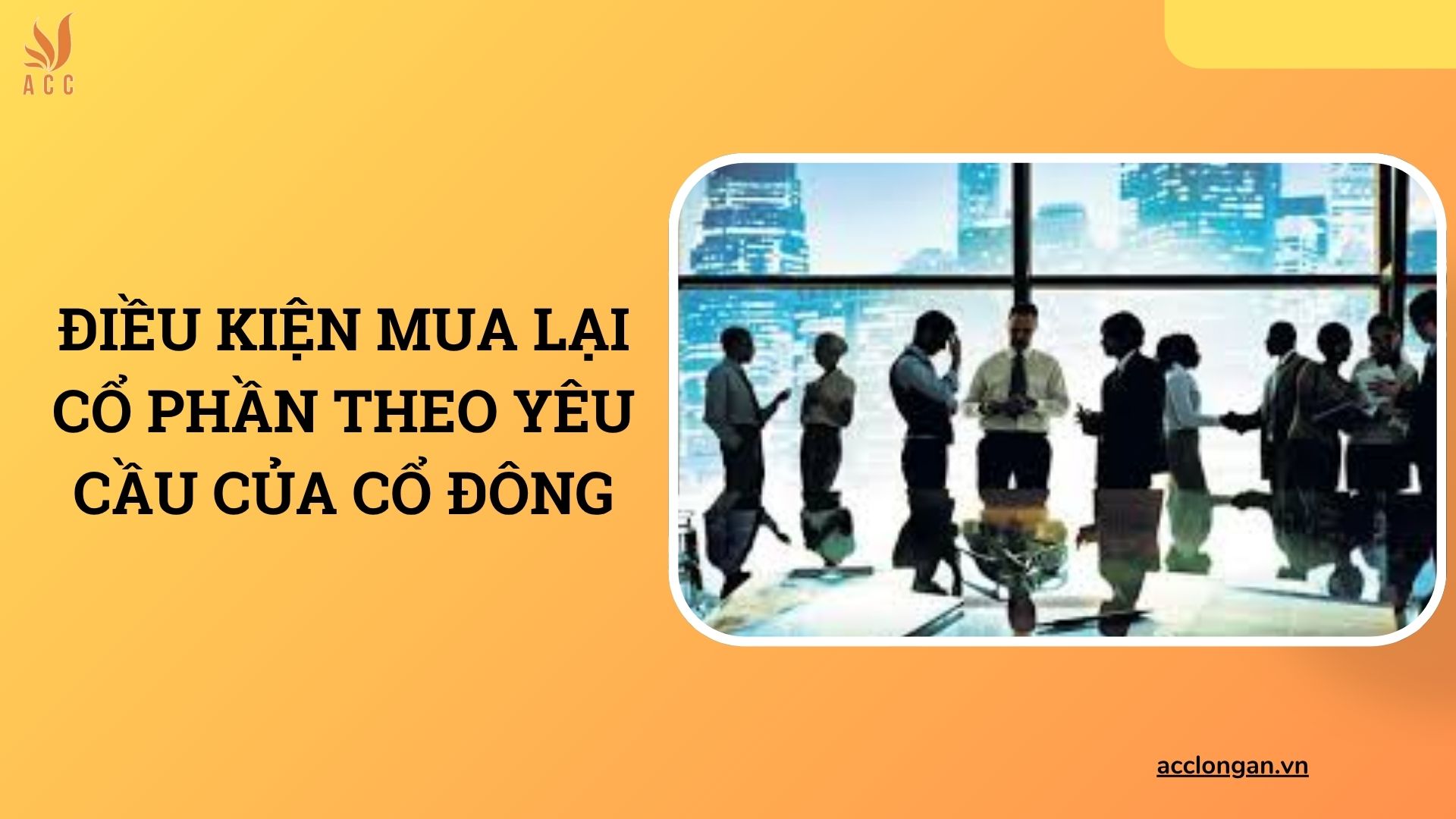 Điều kiện mua lại cổ phần theo yêu cầu của cổ đông