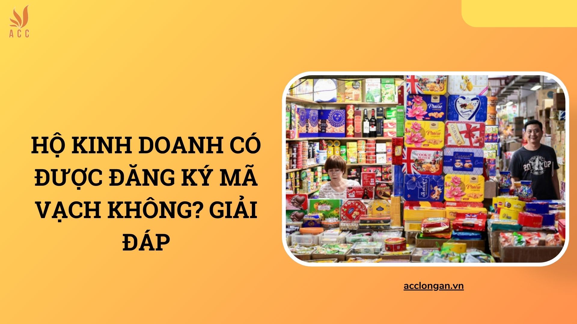 Hộ kinh doanh có được đăng ký mã vạch không? Giải đáp