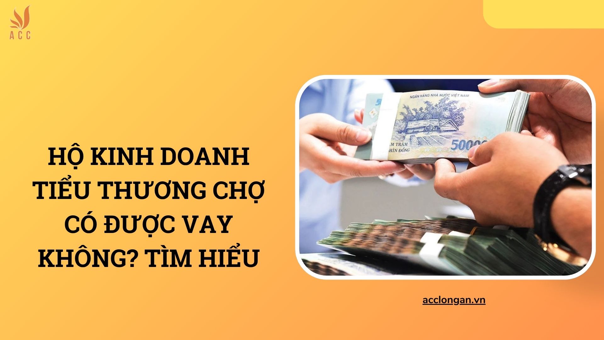 Hộ kinh doanh tiểu thương chợ có được vay không? Tìm hiểu