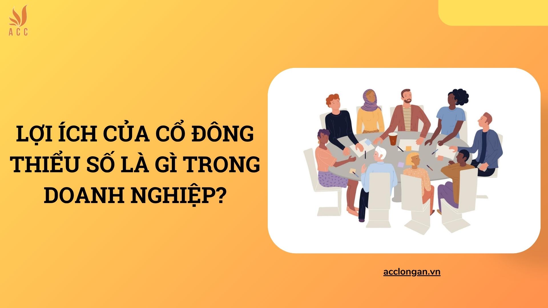 Lợi ích của cổ đông thiểu số là gì trong doanh nghiệp?