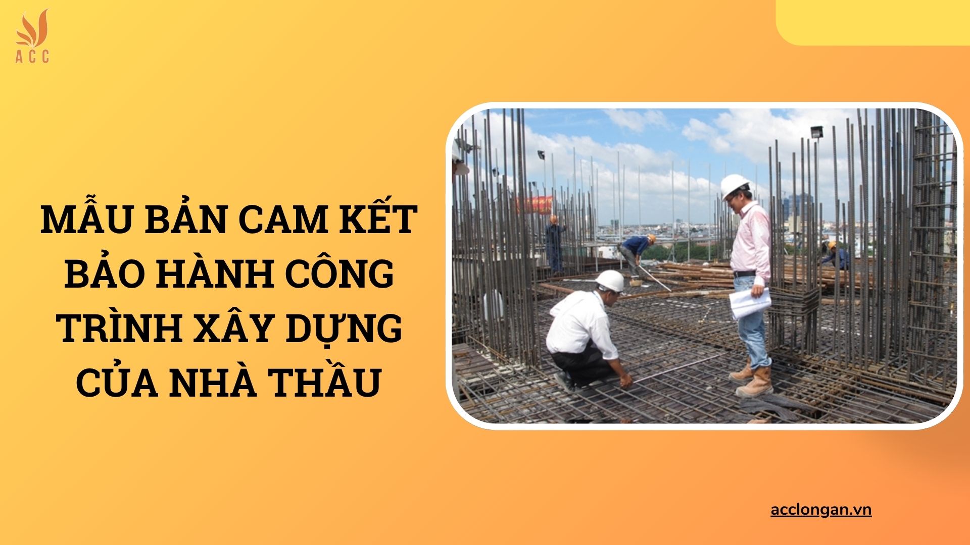 Mẫu bản cam kết bảo hành công trình xây dựng của nhà thầu