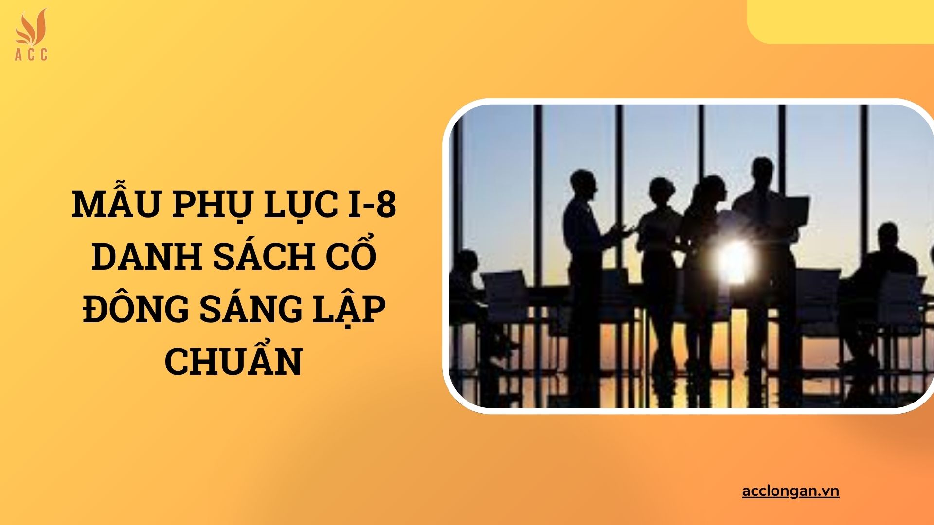 Mẫu phụ lục I-8 danh sách cổ đông sáng lập chuẩn