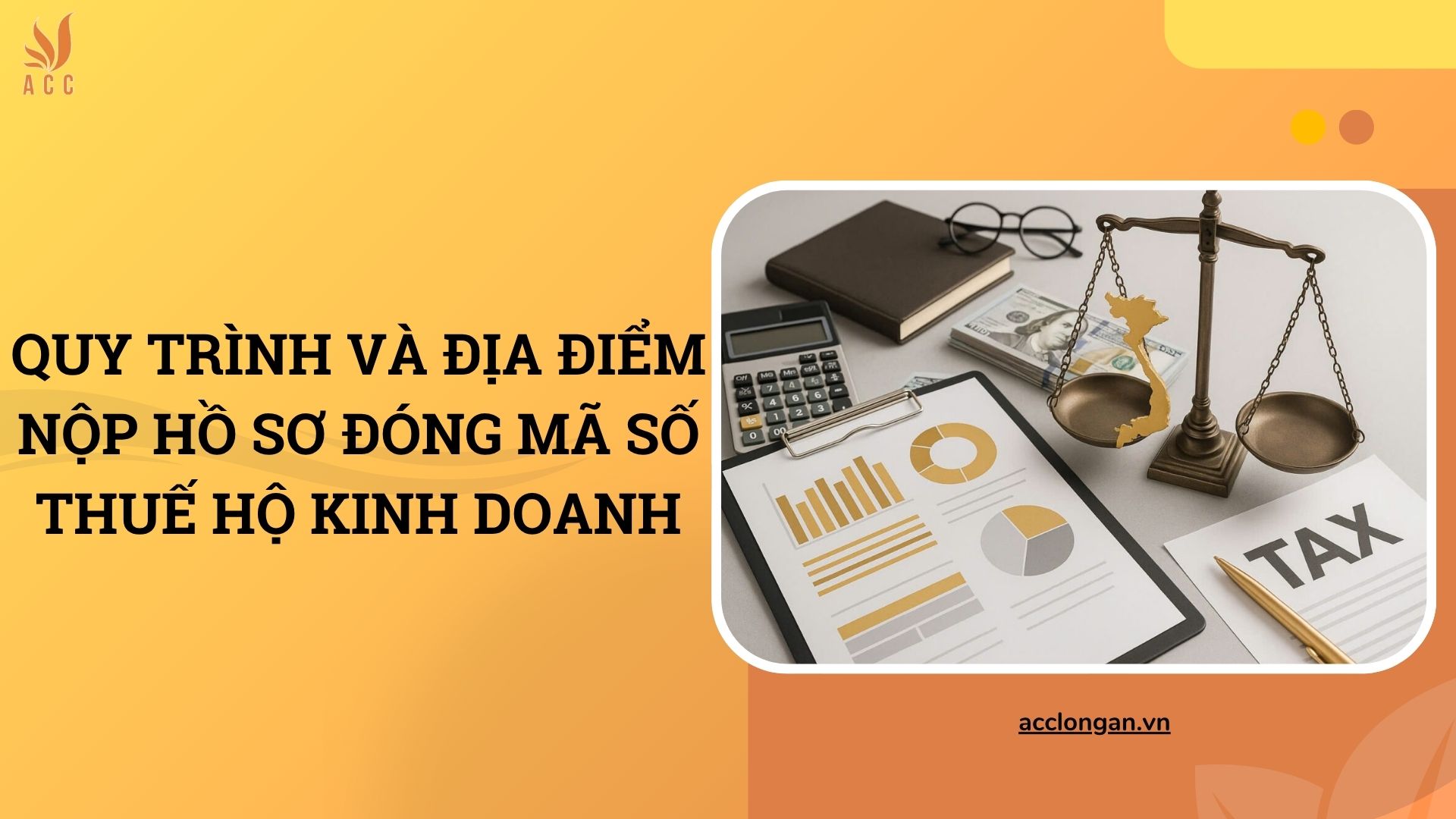Quy trình và địa điểm nộp hồ sơ đóng mã số thuế hộ kinh doanh