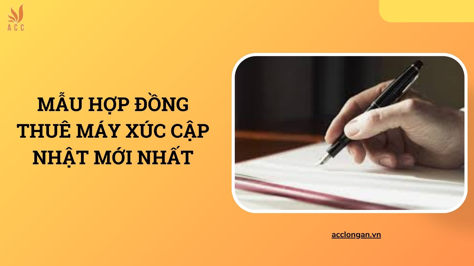 Mẫu hợp đồng thuê máy xúc cập nhật mới nhất