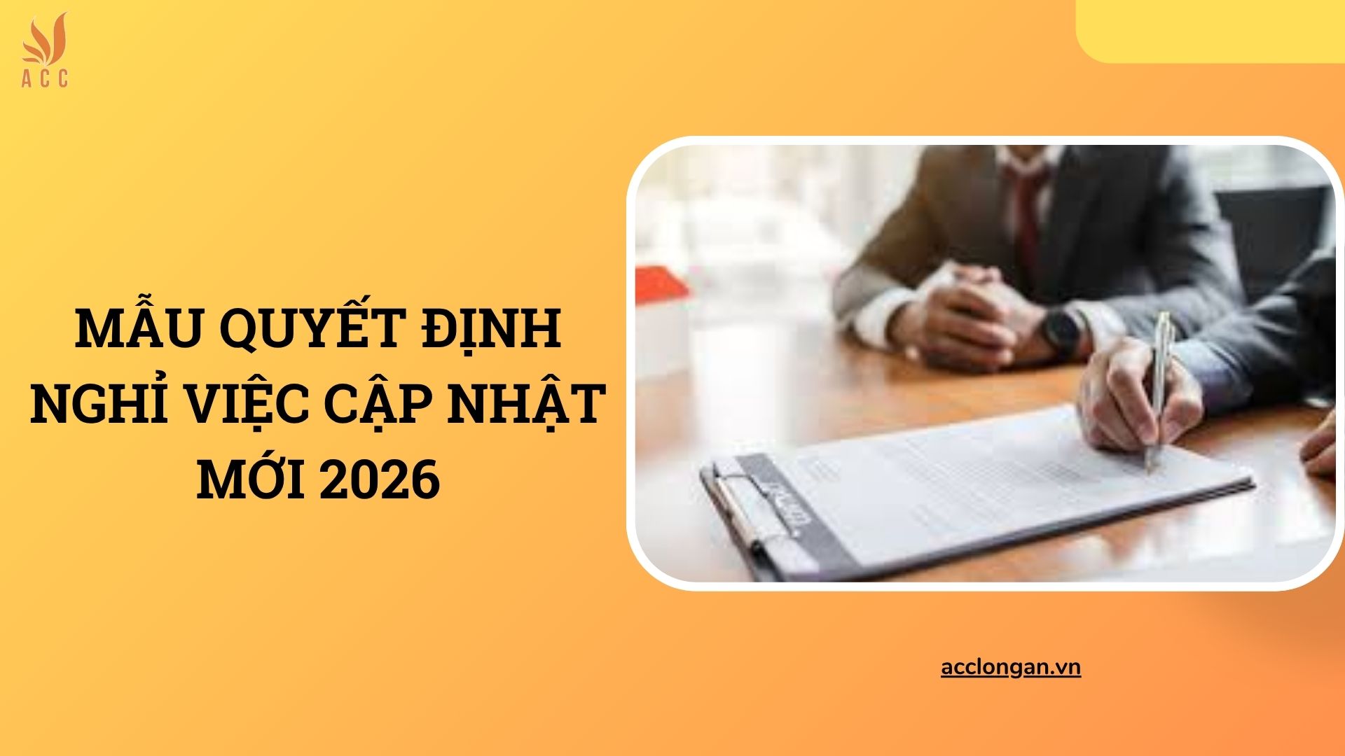 Mẫu quyết định nghỉ việc cập nhật mới 2026