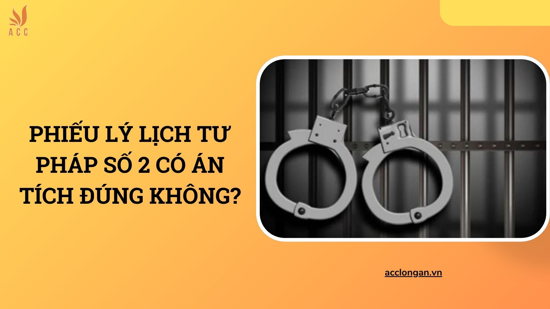 Phiếu lý lịch tư pháp số 2 có án tích đúng không?