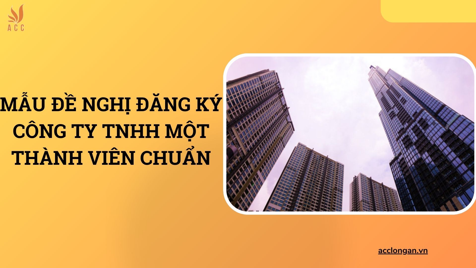 Mẫu đề nghị đăng ký công ty TNHH một thành viên chuẩn