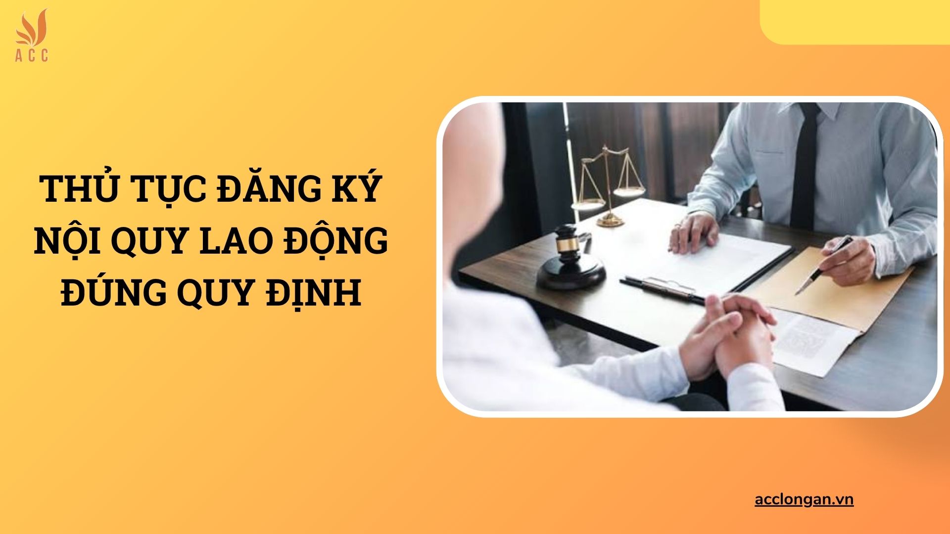 Thủ tục đăng ký nội quy lao động đúng quy định